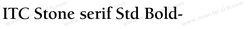 ITC Stone serif Std Bold字体转换